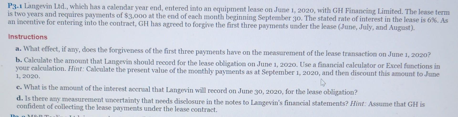 P3 1 Langevin Ltd Which Has A Calendar Year End Entered Into An Equipment Lease On June 1 2020 With Gh Financing Li 1