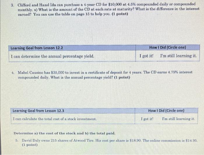 3 Clifford And Hazel Ida Can Purchase A 4 Year Cd For 10 000 At 4 5 Compounded Daily Or Compounded Monthly A What I 1