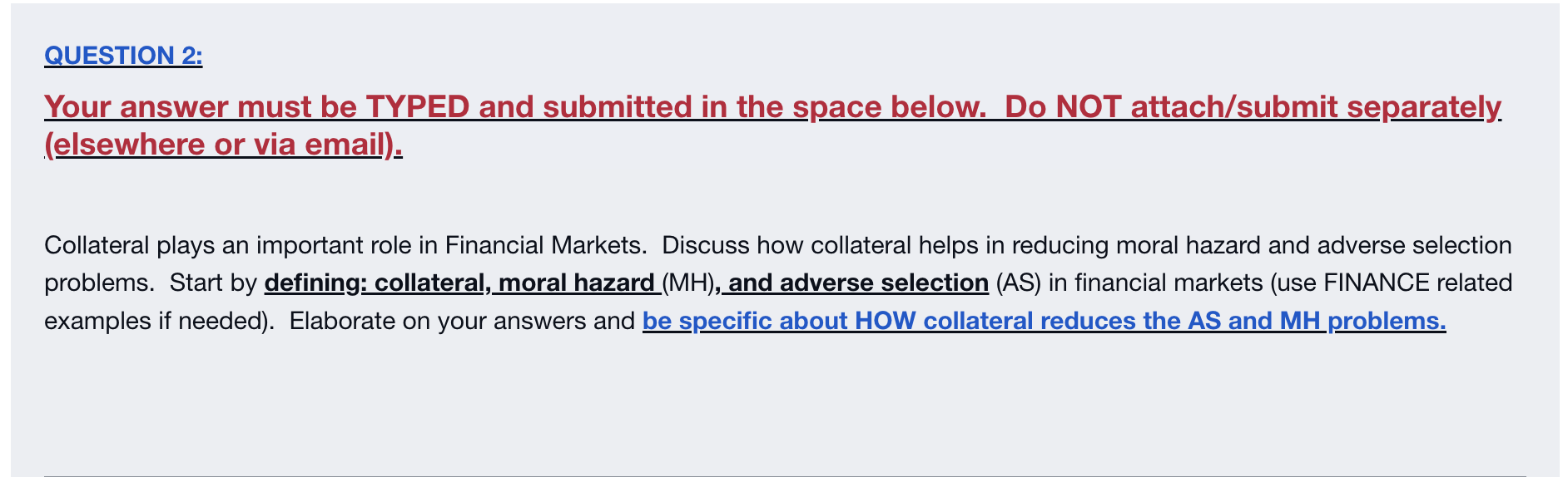 Question 2 Your Answer Must Be Typed And Submitted In The Space Below Do Not Attach Submit Separately Elsewhere Or V 1