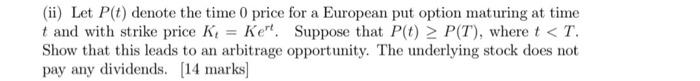 Question 2 21 Marks 1 European Call And Put Prices For A Stock Are Available As Follows Strike Price Call Price Put 2