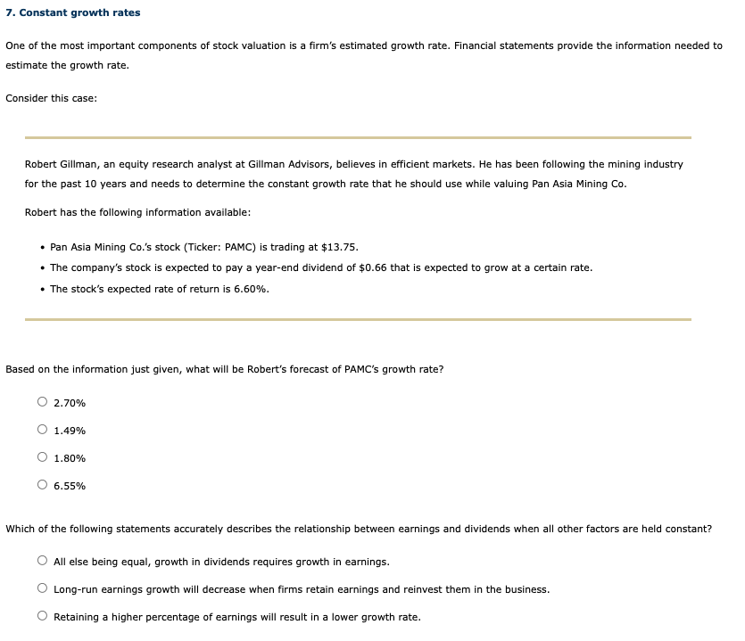 7 Constant Growth Rates One Of The Most Important Components Of Stock Valuation Is A Firm S Estimated Growth Rate Fina 1