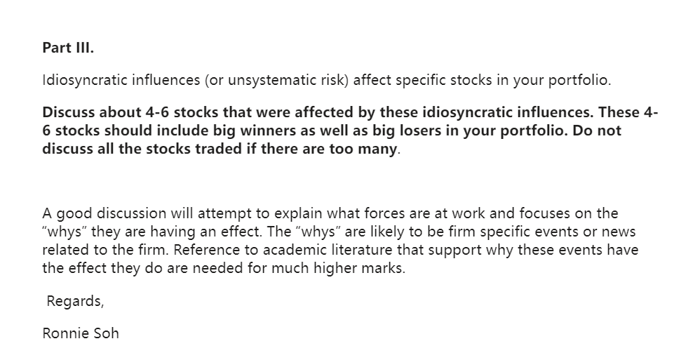 Part Iii Idiosyncratic Influences Or Unsystematic Risk Affect Specific Stocks In Your Portfolio Discuss About 4 6 St 1