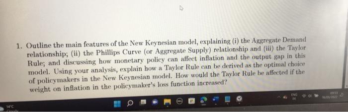 1 Outline The Main Features Of The New Keynesian Model Explaining I The Aggregate Demand Relationship Ii The Phil 1
