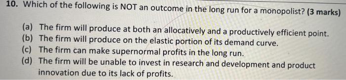 8 Which Of The Following Statements Is True 3 Marks A If A Firm S Production Possibility Frontier Is Concave Then 3