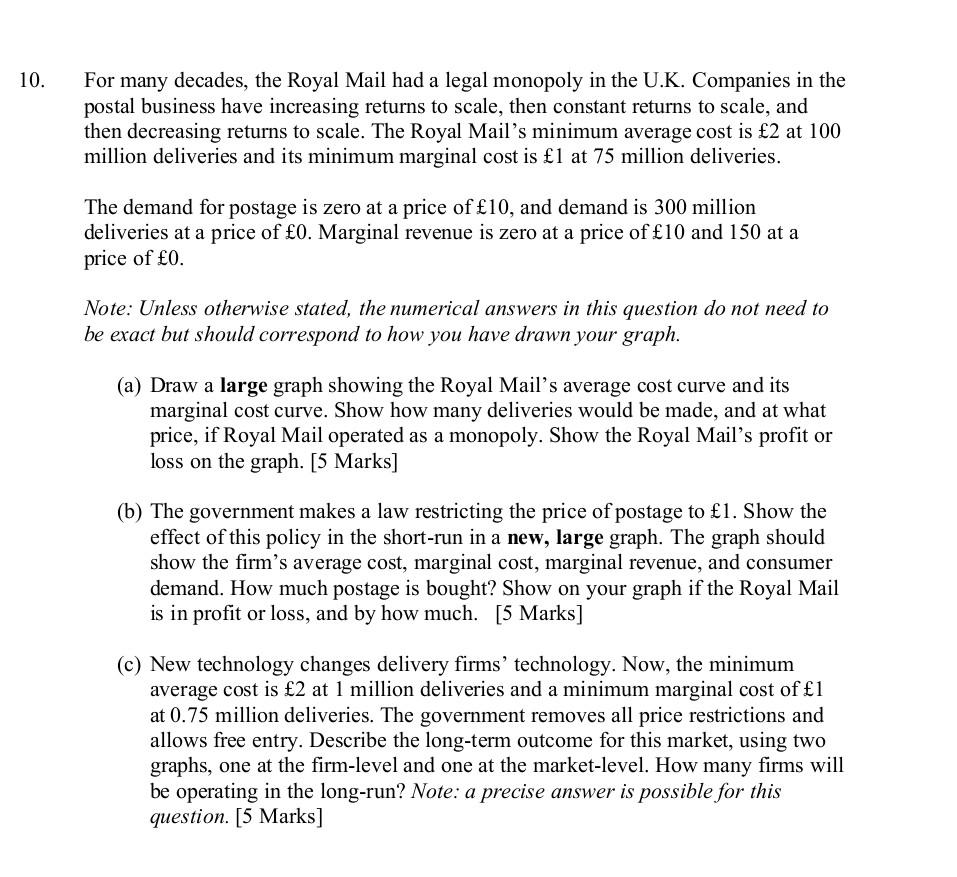 10 Many Decades The Royal Mail Had A Legal Monopoly In The U K Companies In The Postal Business Have Increasing Retur 1