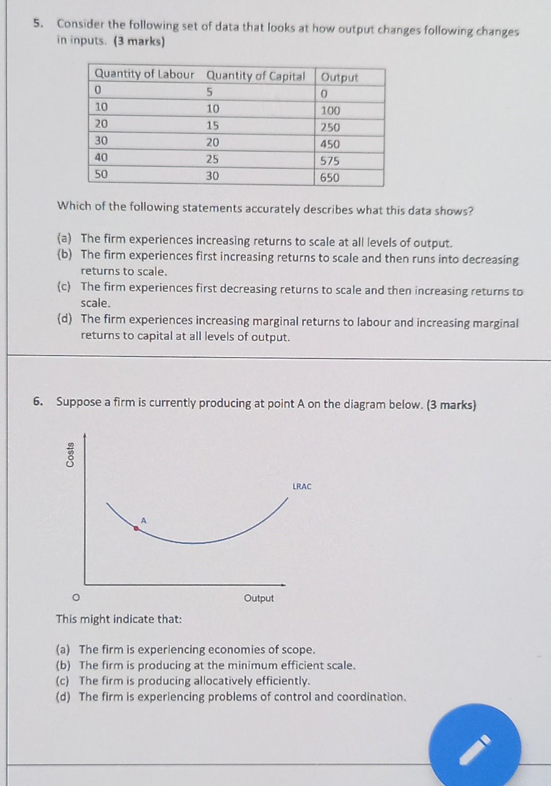 5 Consider The Following Set Of Data That Looks At How Output Changes Following Changes In Inputs 3 Marks Quantity O 1