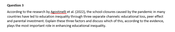 Question 3 According To The Research By Agostinelli Et Al 2022 The School Closures Caused By The Pandemic In Many Co 1
