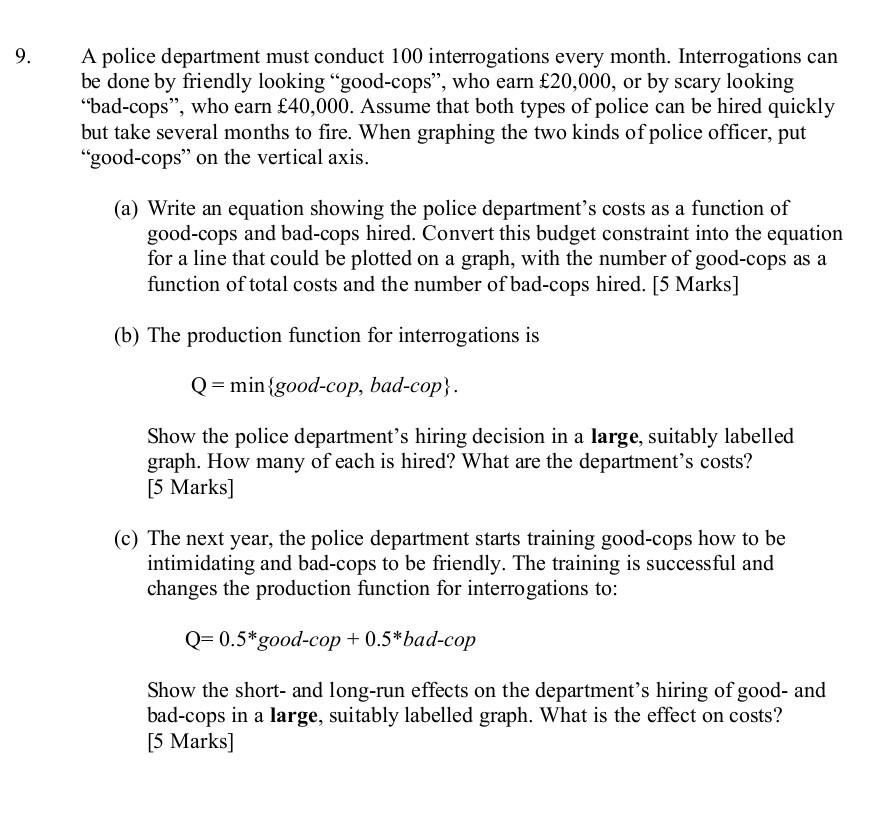 9 A Police Department Must Conduct 100 Interrogations Every Month Interrogations Can Be Done By Friendly Looking Go 1