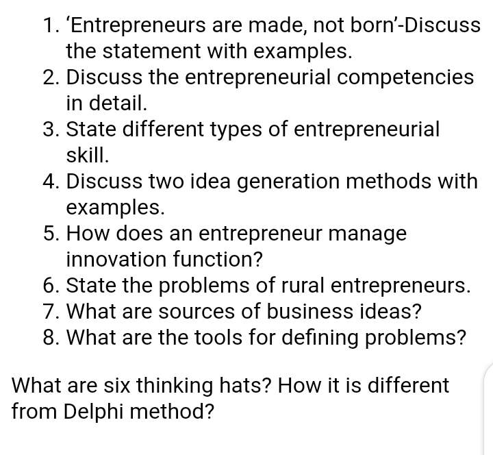1 Entrepreneurs Are Made Not Born Discuss The Statement With Examples 2 Discuss The Entrepreneurial Competencies I 1