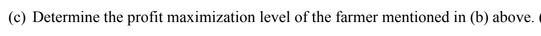 Q3 A Basic Concept In Economics Is The Production Function It Is A Systematic Way Of Showing The Relationship Between 2