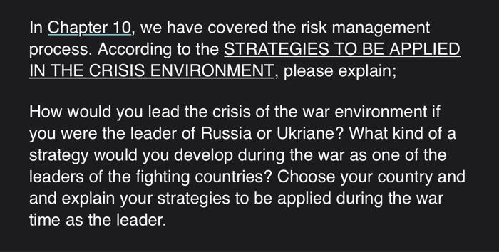 In Chapter 10 We Have Covered The Risk Management Process According To The Strategies To Be Applied In The Crisis Envi 1