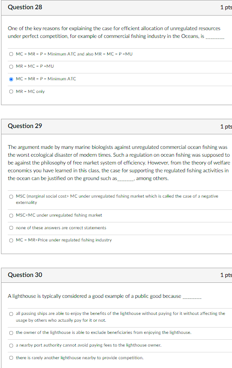 Question 28 1 Pts One Of The Key Reasons For Explaining The Case For Efficient Allocation Of Unregulated Resources Under 1