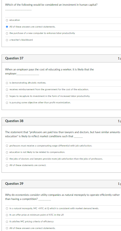 Which Of The Following Would Be Considered An Investment In Human Capital O Education All Of These Answers Are Correct 1