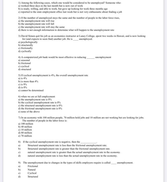 1 Among The Following Cases Which One Would Be Considered To Be Unemployed Someone Who A Worked Three Days In The La 1