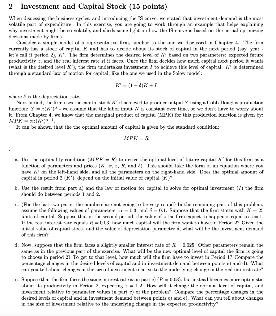 2 Investment And Capital Stock 15 Points When Disucssing The Business Cycles And Introducing The Is Curve We Stated 1