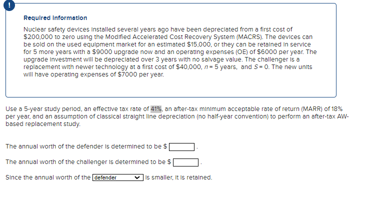 Required Information Nuclear Safety Devices Installed Several Years Ago Have Been Depreciated From A First Cost Of 200 1