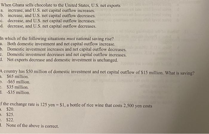 When Ghana Sells Chocolate To The United States U S Net Exports A Increase And U S Net Capital Outflow Increases B 1