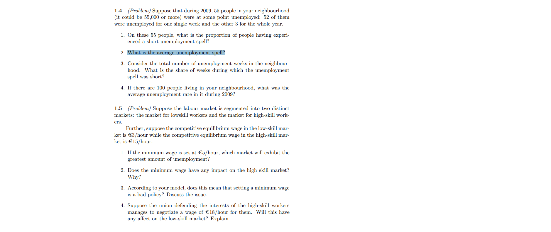 1 4 Problem Suppose That During 2009 55 People In Your Neighbourhood It Could Be 55 000 Or More Were At Some Point 1