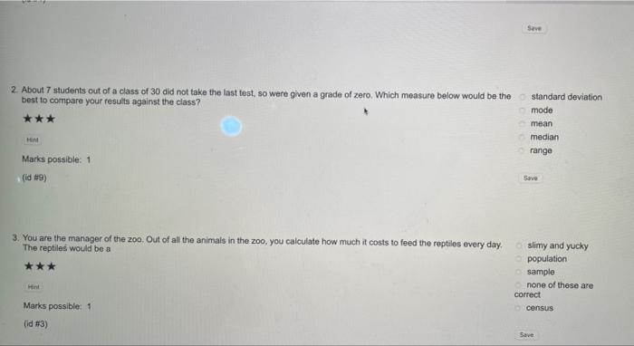 Save 2 About 7 Students Out Of A Class Of 30 Did Not Take The Last Fest So Were Given A Grade Of Zero Which Measure B 1