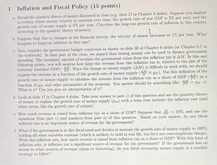 Am Py 1 Inflation And Fiscal Policy 15 Points A Recall The Quantity Theory Of Money Discussed In Class E G Slide 17 1