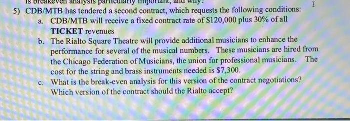 Is Breaker I Analysis Particu 5 Cdb Mtb Has Tendered A Second Contract Which Requests The Following Conditions A Cdb 1