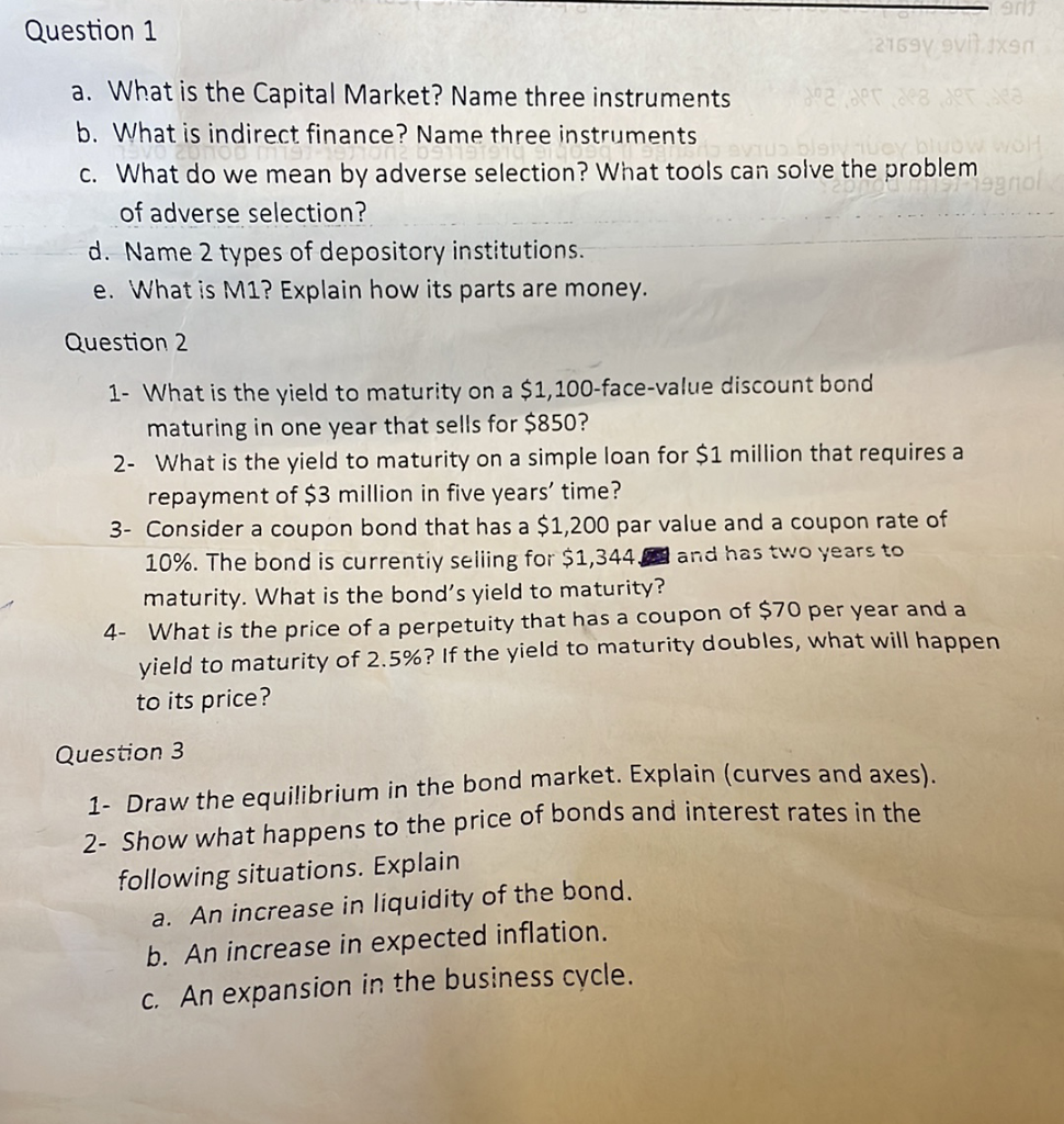 Question 1 21691 A What Is The Capital Market Name Three Instruments 2 Or 3 Ta B What Is Indirect Finance Name Three 1