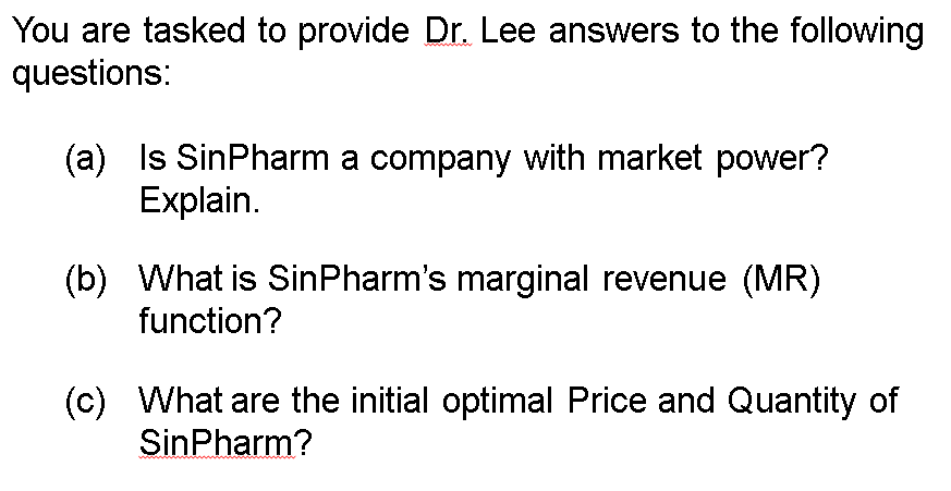 You Are Consultant At Large International Consultancy Pharmcons Specialized In Consulting Firms In The Pharmaceutic 2
