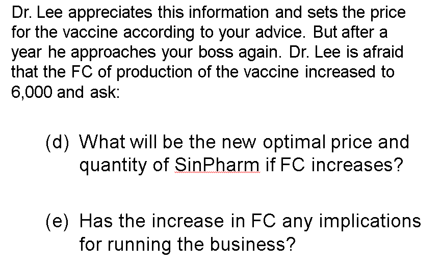 You Are Consultant At Large International Consultancy Pharmcons Specialized In Consulting Firms In The Pharmaceutic 3