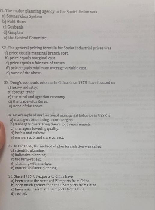51 The Major Planning Agency In The Soviet Union Was A Sovnarkhoz System B Polit Buro C Gosbank D Gosplan E The Ce 1
