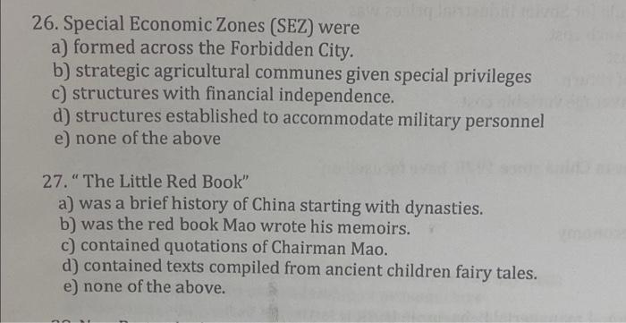 26 Special Economic Zones Sez Were A Formed Across The Forbidden City B Strategic Agricultural Communes Given Spec 1