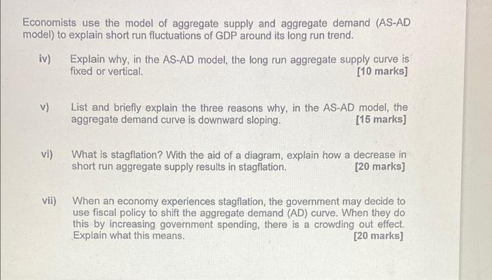 Economists Use The Model Of Aggregate Supply And Aggregate Demand As Ad Model To Explain Short Run Fluctuations Of Gdp 1