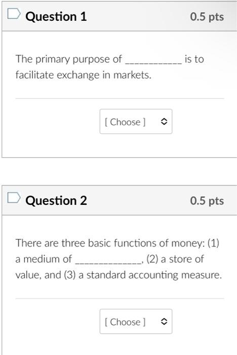 Choose Inversely Asset Exchange Demand Fractional Supply Cash Nominal Real Money Question 1 0 5 Pts Is To The Pri 2