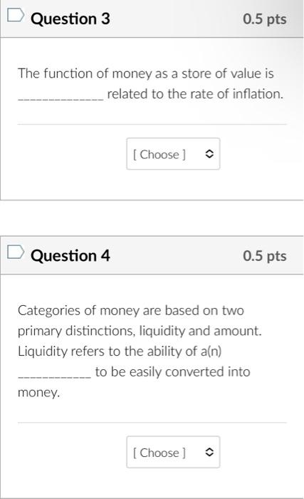 Choose Inversely Asset Exchange Demand Fractional Supply Cash Nominal Real Money Question 1 0 5 Pts Is To The Pri 3