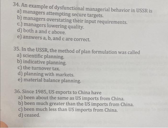 34 An Example Of Dysfunctional Managerial Behavior In Ussr Is A Managers Attempting Secure Targets B Managers Overst 1