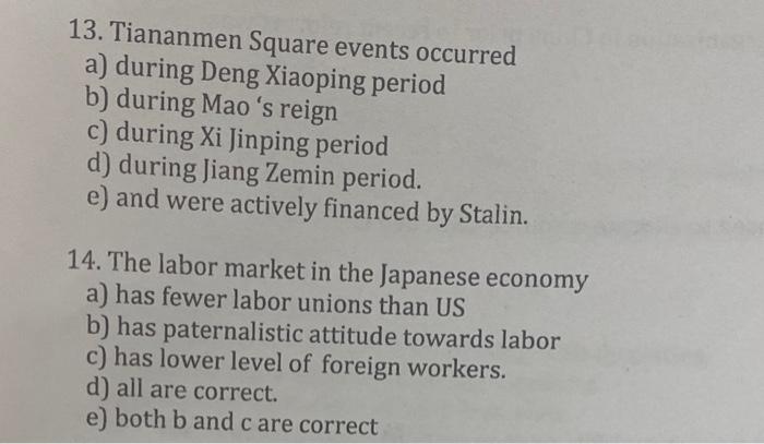 13 Tiananmen Square Events Occurred A During Deng Xiaoping Period B During Mao S Reign C During Xi Jinping Period D 1