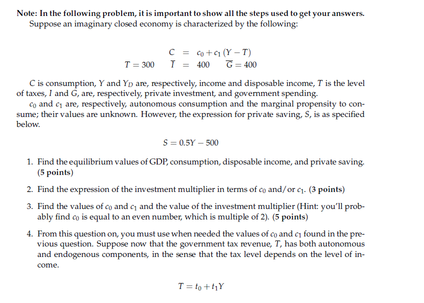 Note In The Following Problem It Is Important To Show All The Steps Used To Get Your Answers Suppose An Imaginary Clo 1