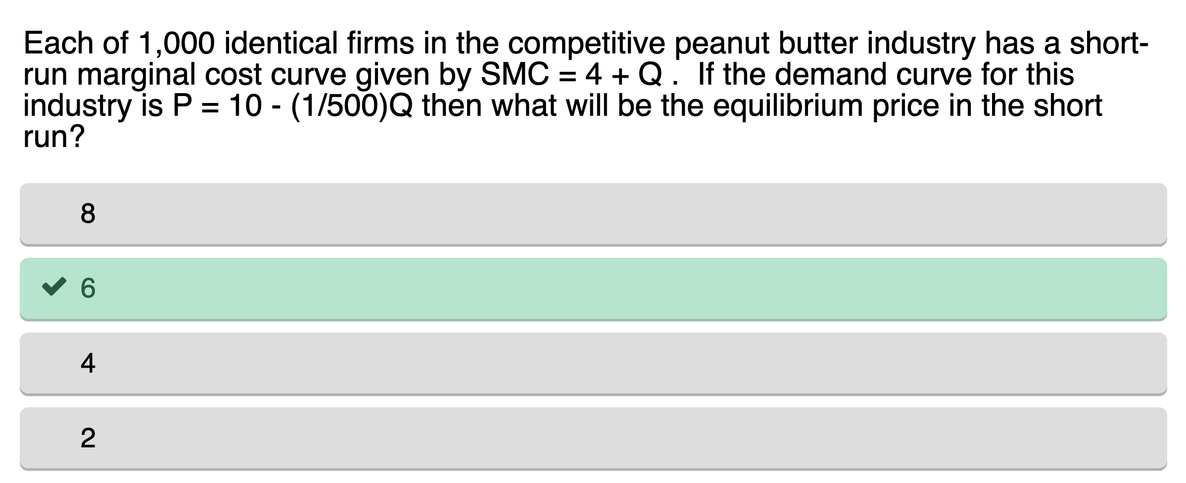 Each Of 1 000 Identical Firms In The Competitive Peanut Butter Industry Has A Short Run Marginal Cost Curve Given By 1