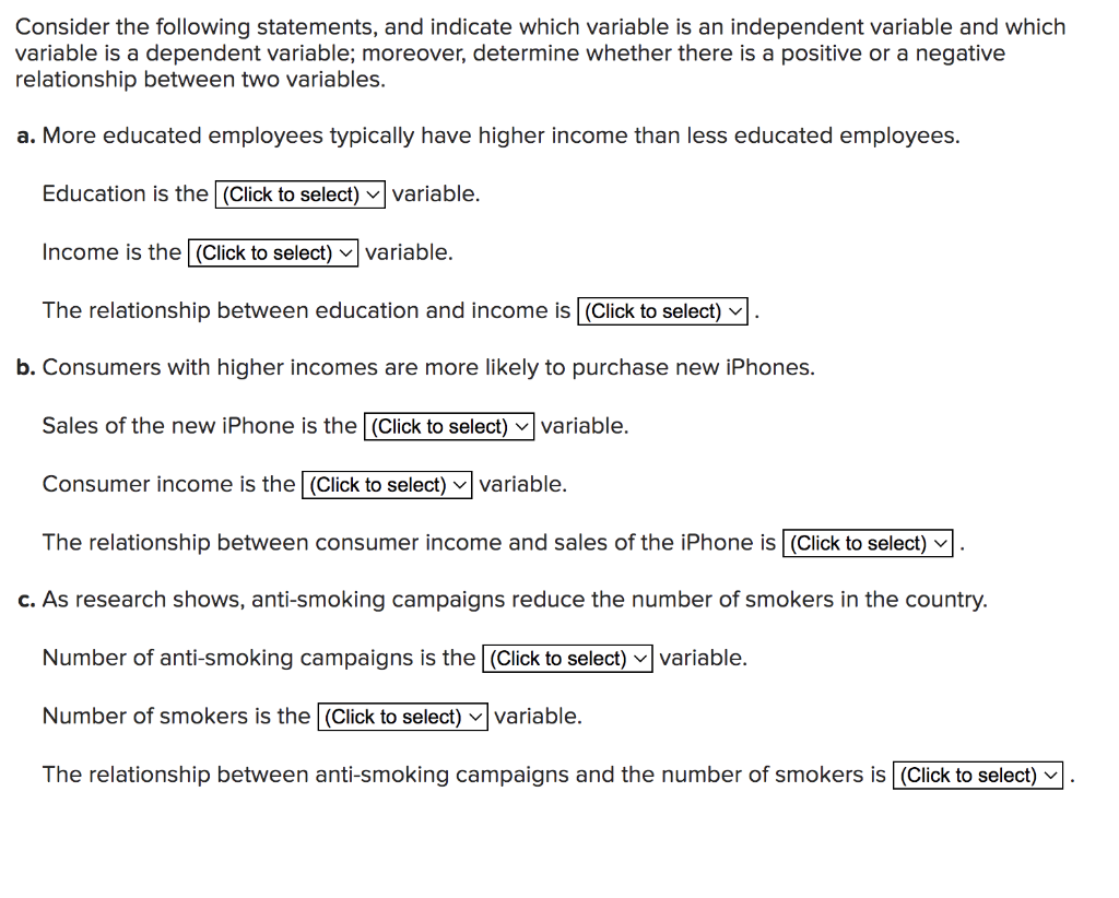 Consider The Following Statements And Indicate Which Variable Is An Independent Variable And Which Variable Is A Depend 1