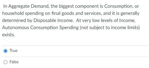 In Aggregate Demand The Biggest Component Is Consumption Or Household Spending On Final Goods And Services And It Is 1