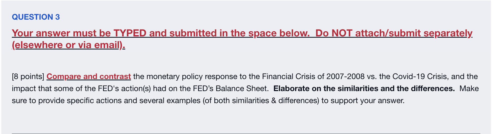 Question 3 Your Answer Must Be Typed And Submitted In The Space Below Do Not Attach Submit Separately Elsewhere Or Vi 1