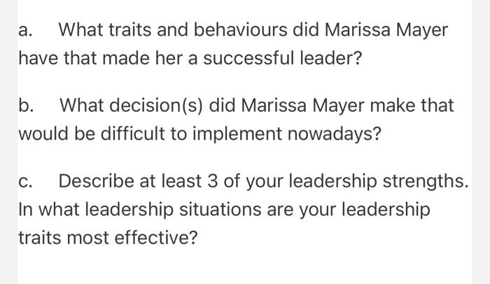 A A What Traits And Behaviours Did Marissa Mayer Have That Made Her A Successful Leader B What Decision S Did Mariss 1