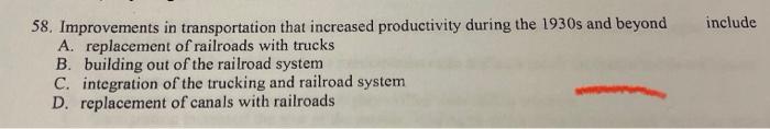 Include 58 Improvements In Transportation That Increased Productivity During The 1930s And Beyond A Replacement Of Rai 1