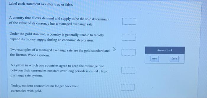 Label Each Statement As Either True Or False A Country That Allows Demand And Supply To Be The Sole Determinant Of The 1