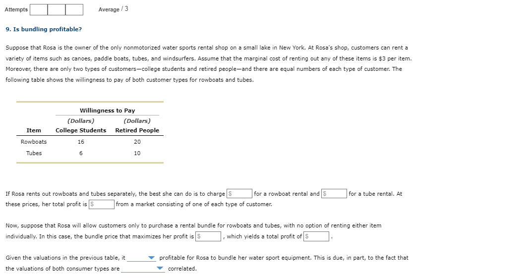Attempts Average 3 9 Is Bundling Profitable Suppose That Rosa Is The Owner Of The Only Nonmotorized Water Sports Renta 1