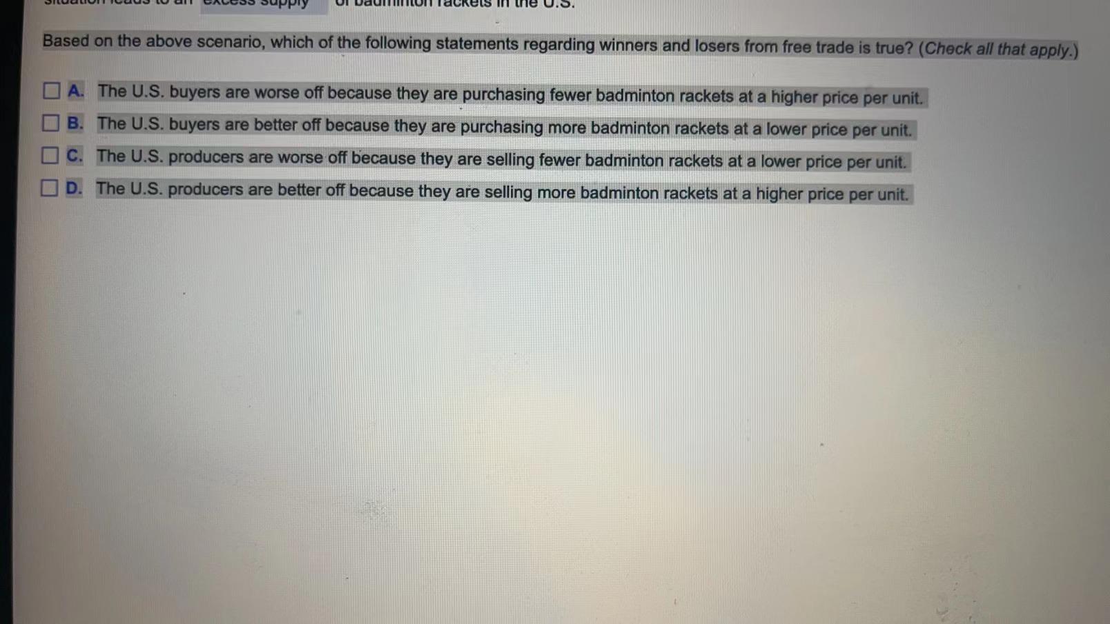 Based On The Above Scenario Which Of The Following Statements Regarding Winners And Losers From Free Trade Is True Ch 1