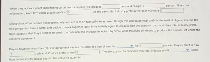 2 Deviating From The Collusive Outcome Mays And Mccovey Are Beer Brewing Companies That Operate In A Duopoly Two Firm 3