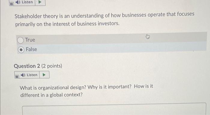 Listen Stakeholder Theory Is An Understanding Of How Businesses Operate That Focuses Primarily On The Interest Of Busine 1