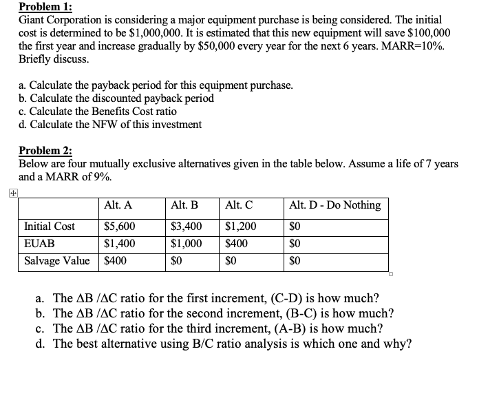 Problem 1 Giant Corporation Is Considering A Major Equipment Purchase Is Being Considered The Initial Cost Is Determin 1