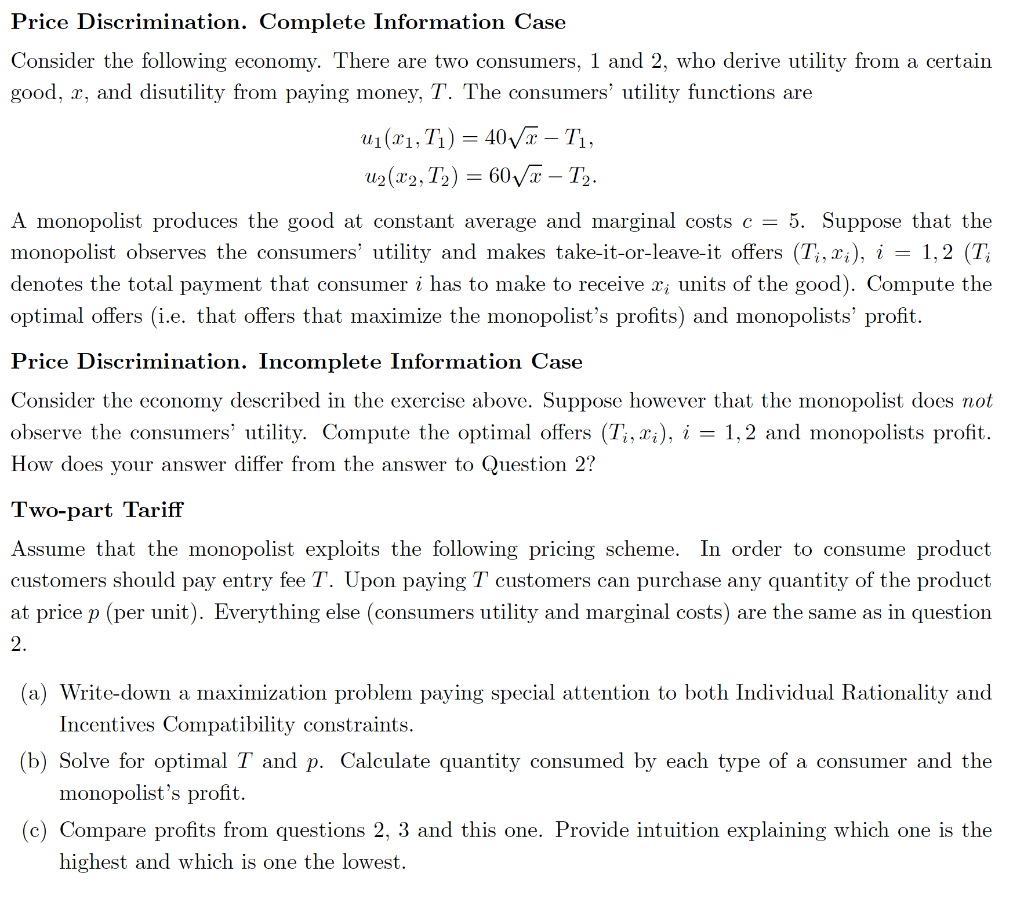 Price Discrimination Complete Information Case Consider The Following Economy There Are Two Consumers 1 And 2 Who De 1