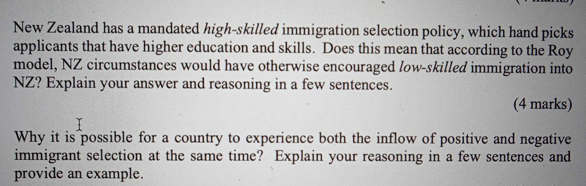 A New Zealand Has A Mandated High Skilled Immigration Selection Policy Which Hand Picks Applicants That Have Higher Edu 1